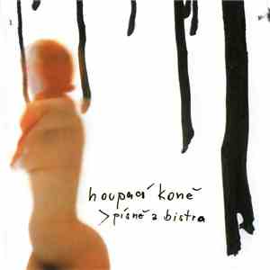 Houpací Koně - Písně Z Bistra flac album