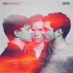 House Of Heroes - Colors flac album