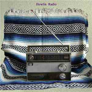 Howlin Rain - Howlin Radio flac album