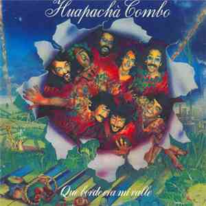 Huapachà Combo - El Candidato flac album