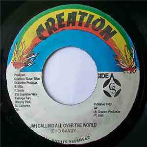 Icho Candy - Jah Calling All Over The World flac album