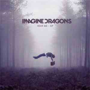 Imagine Dragons - Hear Me EP flac album