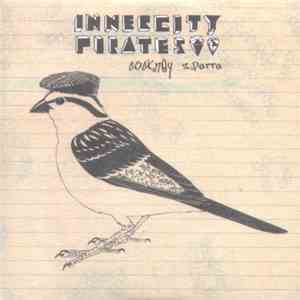 Innercity Pirates - Cockney Sparra flac album