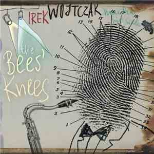 Irek Wojtczak - The Bees' Knees flac album