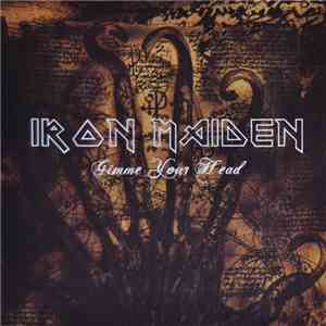 Iron Maiden - Gimme Your Head flac album