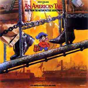 James Horner - An American Tail (Music From The Motion Picture Soundtrack) flac album