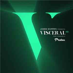 James Warren  - Visceral 48 (Past Forward IV) flac album