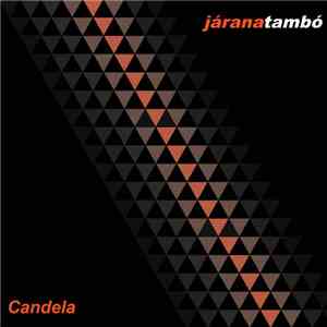 Jaranatambo - Candela flac album