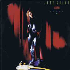 Jeff Golub - Unspoken Words flac album