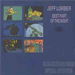 Jeff Lorber - Best Part Of The Night (Club-Extended Mixes) flac album