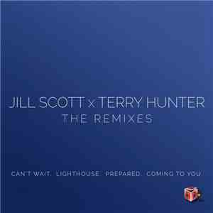 Jill Scott x Terry Hunter - The Remixes flac album