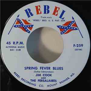 Jim Cook And The Fersalaires - Spring Fever Blues/Reckon flac album