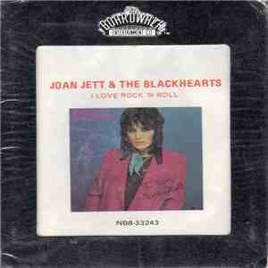 Joan Jett & The Blackhearts - I Love Rock 'N Roll flac album