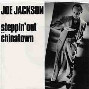 Joe Jackson - Steppin' Out b/w Chinatown flac album