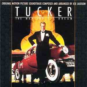 Joe Jackson - Tucker: The Man And His Dream (Original Motion Picture Soundtrack) flac album