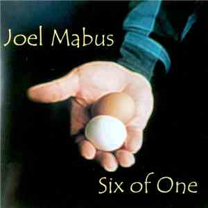Joel Mabus - Six of One flac album
