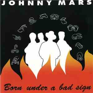 Johnny Mars - Born Under A Bad Sign flac album