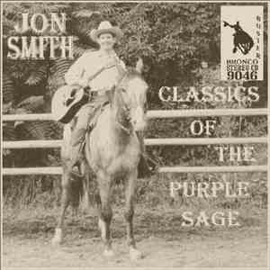 Jon Smith  - Classics Of The Purple Sage flac album
