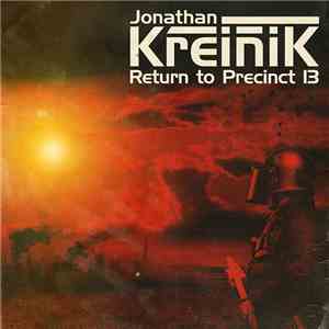 Jonathan Kreinik - Return To Precinct 13 flac album