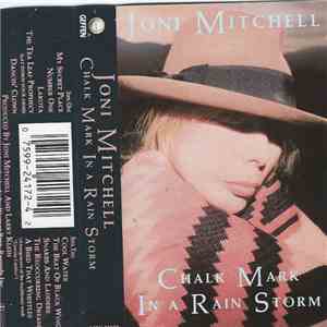 Joni Mitchell - Chalk Mark In A Rain Storm flac album