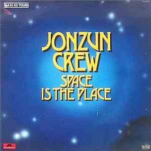 Jonzun Crew - Space Is The Place flac album