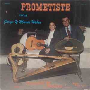 Jorge Y María Weber - Prometiste flac album