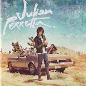 Julian Perretta - Stitch Me Up flac album