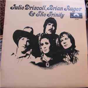 Julie Driscoll, Brian Auger & The Trinity - Julie Driscoll, Brian Auger & The Trinity flac album
