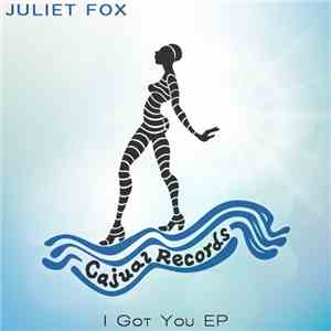 Juliet Fox - I Got You EP flac album