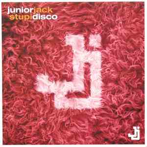 Junior Jack - Stupidisco flac album