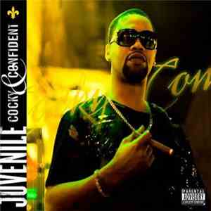 Juvenile  - Cocky & Confident flac album