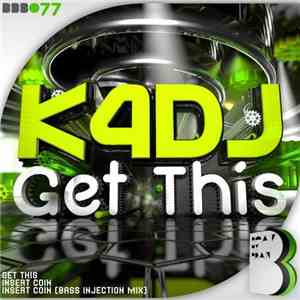 K4DJ - Get This flac album