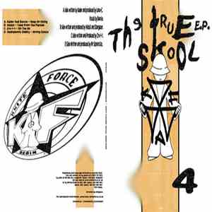 Kader Feat Bexxie / Wizbit / Cru-L-T / Radiophonic Oddity - The True Skool E.P. 4 flac album