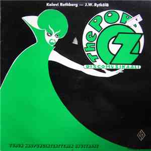 Kalevi Rothberg - J.W. Rytkölä, Turun Kaupunginteatterin Avustajat - The Pop-Oz Discomusikaali flac album