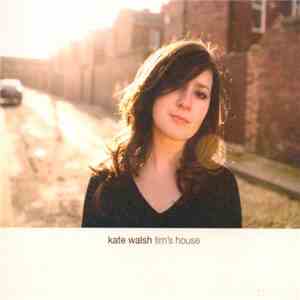 Kate Walsh - Tim's House flac album