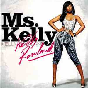 Kelly Rowland - Ms. Kelly flac album