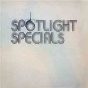 Kenny Loggins - Spotlight Specials - Radio Show Broadcast flac album