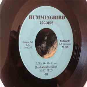 King Bros. - It Was on The Cross b/w Wonderful Work of God flac album