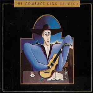 King Crimson - The Compact King Crimson flac album