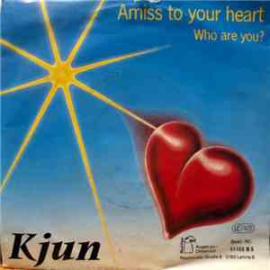 Kjun - Amiss To Your Heart flac album