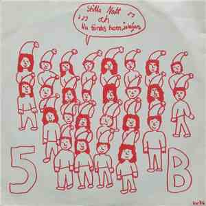 Klass 5 B I Hanvikens Skola 1986 - Stilla Natt Och Nu Tändas Tusen Juleljus flac album