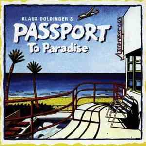 Klaus Doldinger's Passport - Passport To Paradise flac album