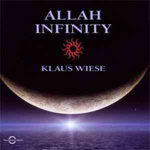Klaus Wiese - Allah Infinity flac album