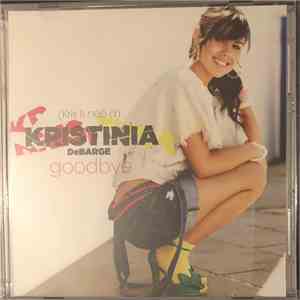 Kristinia DeBarge - Goodbye flac album