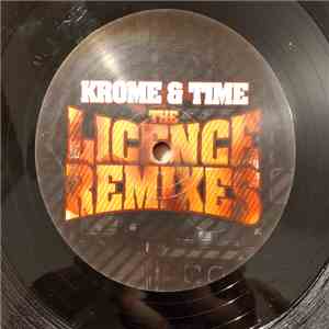 Krome & Time - The Licence Remixes flac album