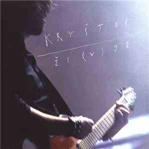 Kryštof - Ži(v)je flac album