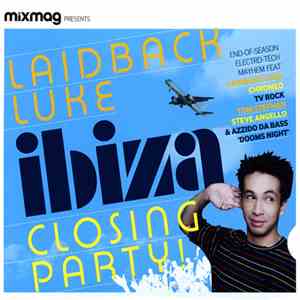 Laidback Luke - Ibiza Closing Party flac album