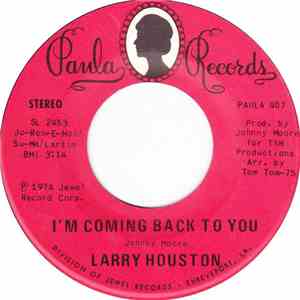 Larry Houston - Everything I Do / I'm Coming Back To You flac album