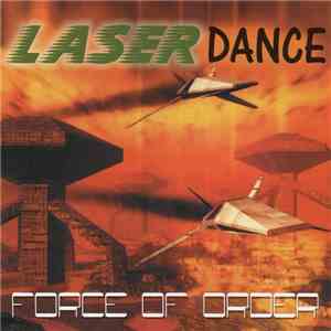Laserdance - Force Of Order flac album
