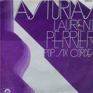 Laurent Perrier  - Asturias flac album